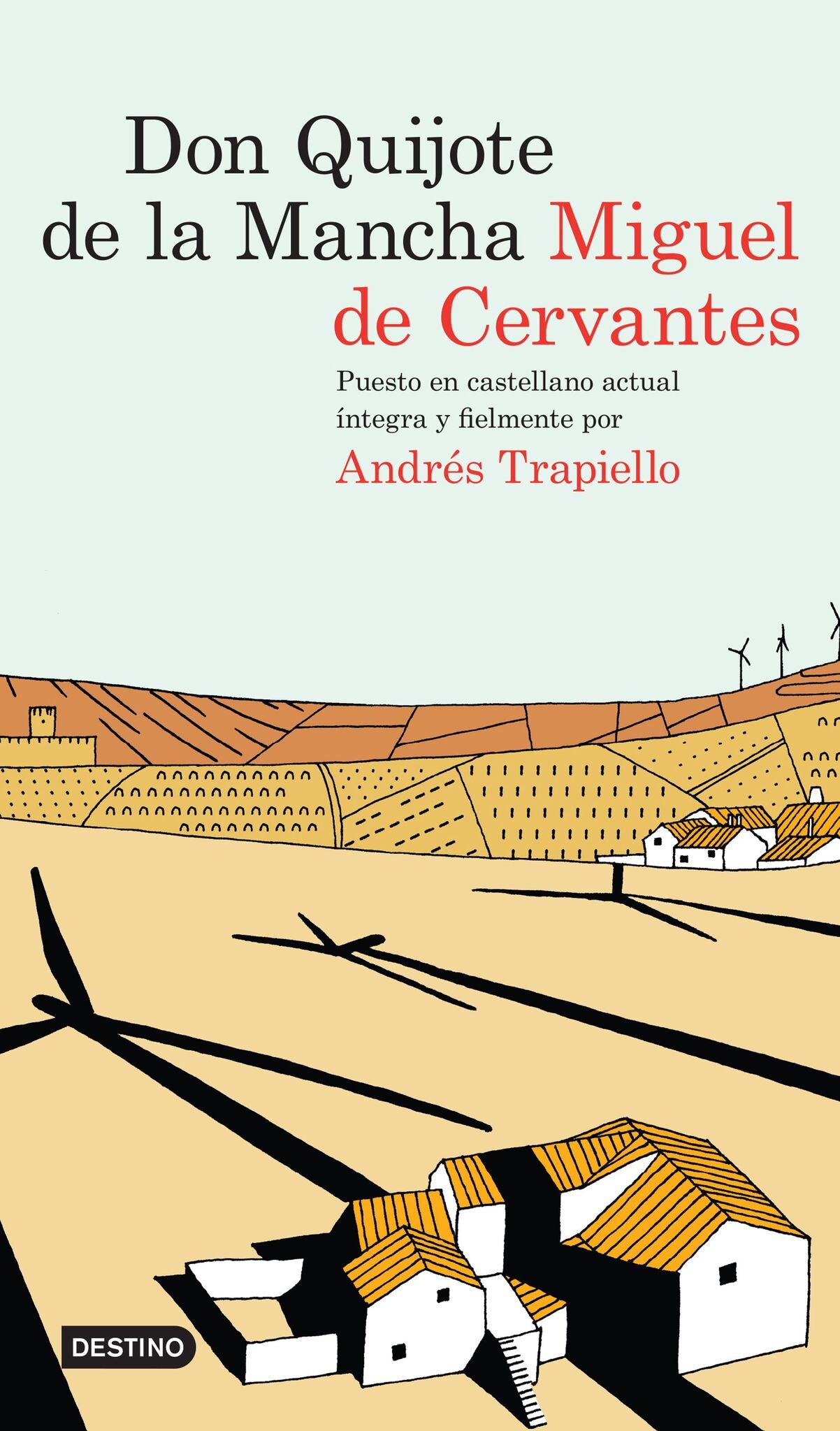 Don Quijote de la Mancha / Don Quixote